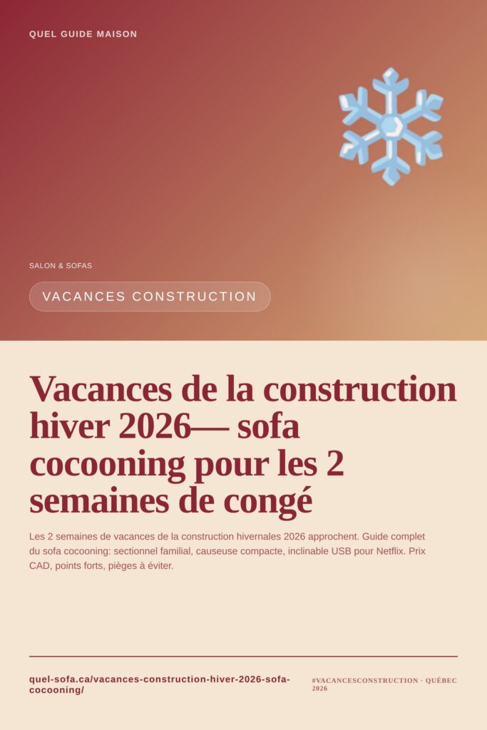 Visuel Vacances de la construction hiver 2026 : sofa cocooning